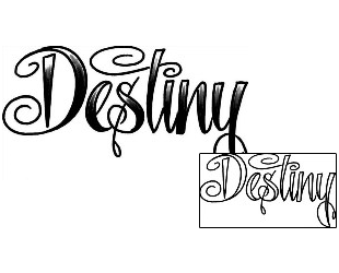Picture of Destiny Script Lettering Tattoo